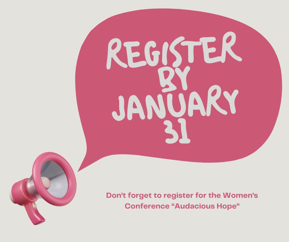 Don’t Forget to Register – Women’s Conference